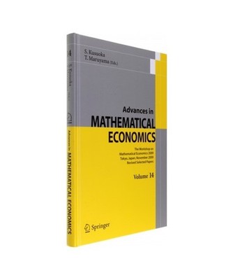 Advances in Mathematical Economics Volume 14: The Workshop on Mathematical Econo