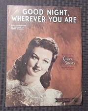 1944 Vintage Sheet Music GOOD NIGHT WHEREVER YOU ARE 4pgs VG Ginny Simms