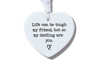 Life can be tough Keramik Herz Ornament, positive Botschaft, vermisse dich