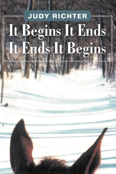 Judy Richter | It Begins It Ends It Ends It Begins | Taschenbuch | Englisch-image