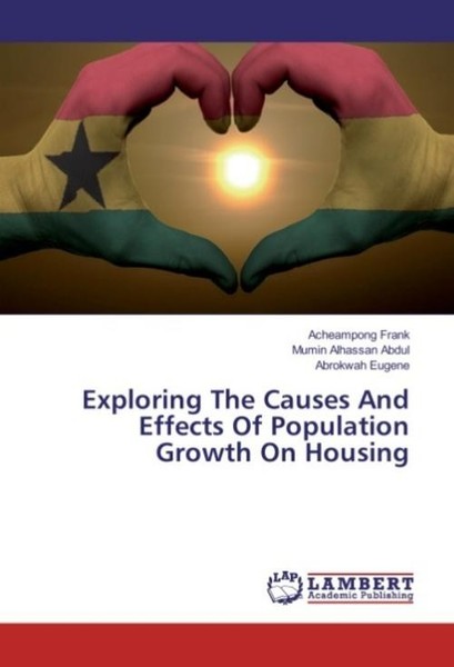 Exploring The Causes And Effects Of Population Growth On Housing Acheampong Fran-image
