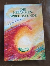 Die Hebammensprechstunde von Ingeborg Stadelmann