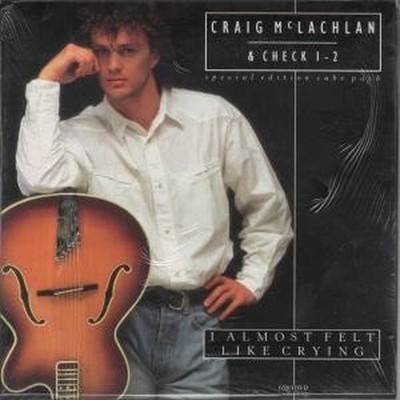 Craig McLachlan Und Check 1-2 I Almost Felt Like Crying 7'' Vinyl UK Epic 1990