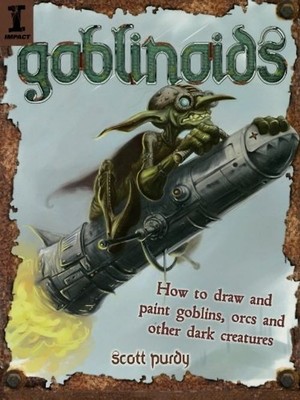 Goblinoids - Purdy, Scott