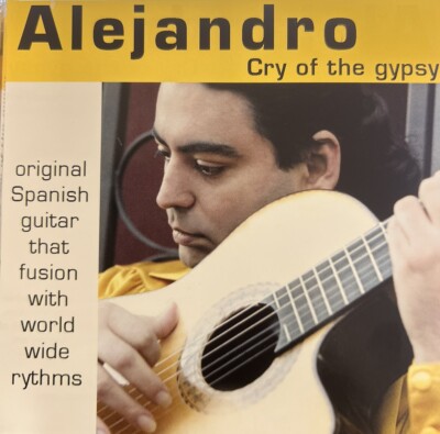 Alejandro (Kartal) - Cry of the Gypsy  (CD 2009) Alejandro Aguilera