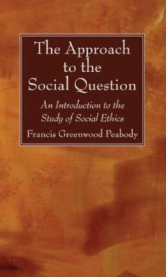 The Approach To The Social Question