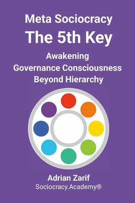 Adrian Zarif | Meta Sociocracy - The 5th Key | Taschenbuch | Englisch (2025)