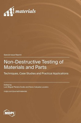 Non-Destructive Testing of Materials and Parts | Buch | Englisch (2025)