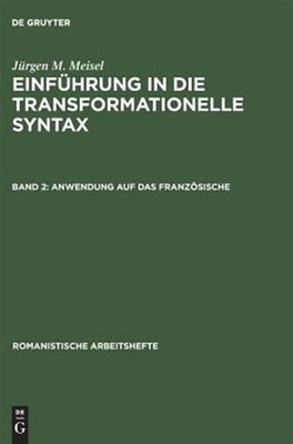 Anwendung Auf Das Französische, Hardcover by Meisel, Jürgen M., Brand New, Fr...