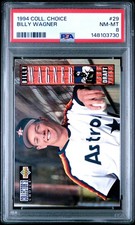 1994 COLLECTOR'S CHOICE #29 BILLY WAGNER ROOKIE RC PSA 8