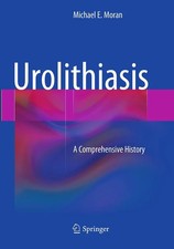 Urolithiasis A Comprehensive History Michael ...