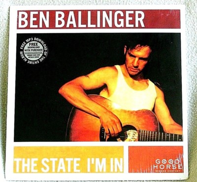 Ben Ballinger The State I'm In 2014 Good Horse Austin TX SInger Songwriter SS LP