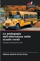 La Pedagogia Dell'alternanza Nelle Scuole Rurali Proposta Di Educazione Rurale