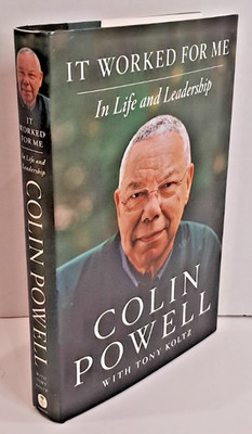 *Signed* IT WORKED FOR ME: IN LIFE & LEADERSHIP by Colin Powell (2012) - SHELF