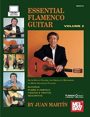 Essential Flamenco Guitar, Volume 2, Martín, Juan