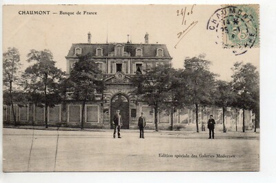 Thème LA BANQUE - la BANQUE DE FRANCE -  CPA 52 - CHAUMONT 3