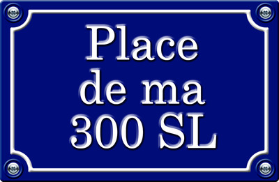 PLACE DE MA 300 SL - 29cm AUFKLEBER STICKER AUTO PR0122