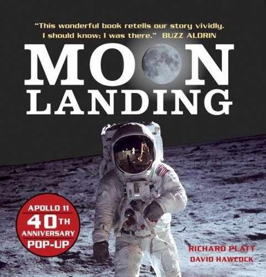 Moon Landing: Apollo 11 40th - Hardcover, by Platt Richard - Acceptable