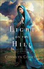 A Light on the Hill Paperback Connilyn Cossette