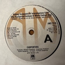 Carpenters &ndash; Calling Occupants Of Interplanetary Craft - Vinyl 7" UK - VG+