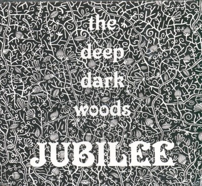 Deep Dark Woods Jubilee CD USA Sugar Hill 2013 Im Digipak. Versiegelt SUGCD4094