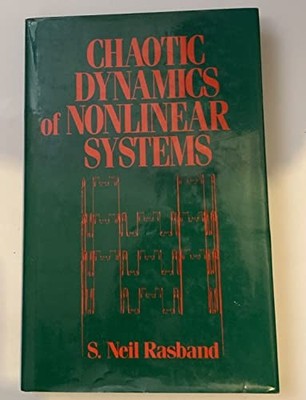 Chaotic Dynamics of Nonlinear Systems by Rasband, S. Neil Hardback Book The Fast