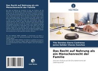 Tito Doroteo Sierra Contreras (U. A.) | Das Recht Auf Nahrung Als Ein...
