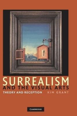 Surrealism and the Visual Arts: Theory and Reception (Hardcover)