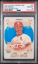 Bob Gibson - 2021 Allen & Ginter Chrome Blue Refractor PSA 10 #144/150