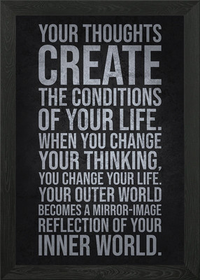 Thoughts Create Your Life Framed Wall Art Poster Canvas Print Picture