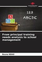 Bouna Ndao | From Principal Training Needs Analysis To School Management | Buch