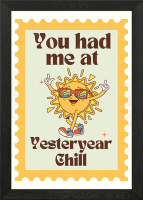 You Had Me At Yesteryear Chill Gerahmtes Wandbild Poster Leinwanddruck Bild