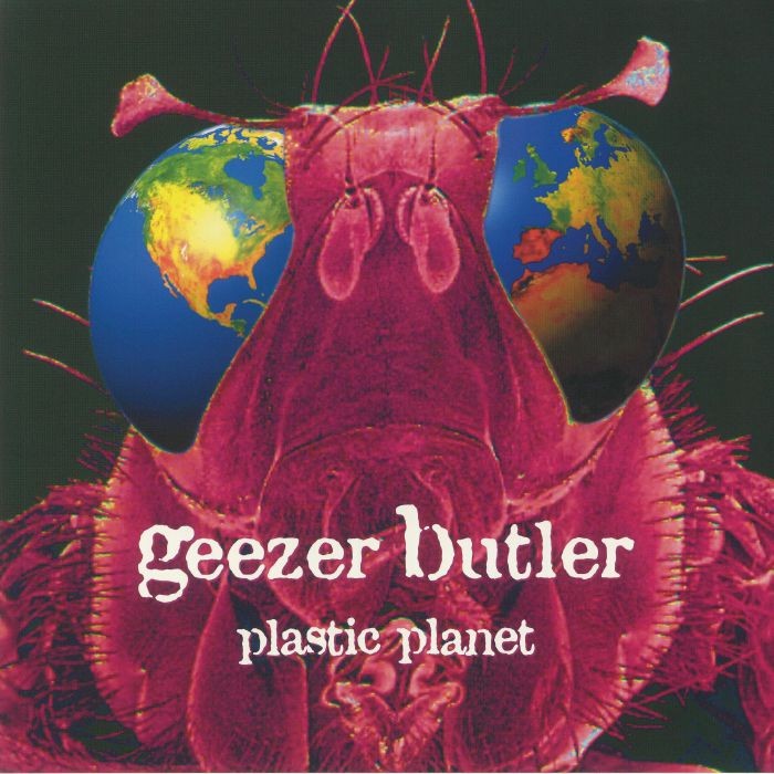 GEEZER BUTLER - Plastic Planet (reissue) - Vinyl (LP)