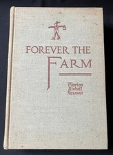 Forever the Farm by Marion Nicholl Rawson—1939, 1st Edition—HC & Illustrated