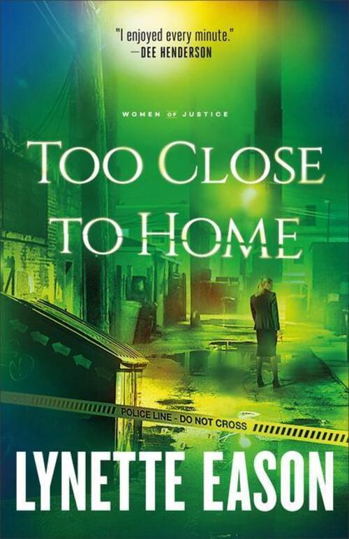 Thumbnail - Lynette Eason | Too Close To Home | Taschenbuch | Englisch (2020)