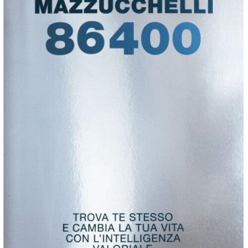 Libri Luca Mazzucchelli - 86400. Trova Te Stesso E Cambia La Tua Vita Con L'inte - Immagine 5