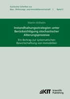 Instandhaltungsstrategien Unter BerüCksichtigung Stochastischer Alterungsprozess