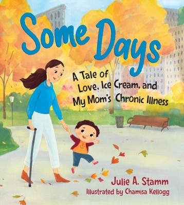 Some Days by Julie A. Stamm (Hardback Book)
