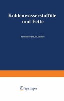 KohlenwasserstofföLe Und Fette | W. Bleyberg (U. A.) | Taschenbuch | Xii