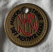 South Wales Taff Merthyr Colliery - 1984 Miners Strike Lodge Token / Check