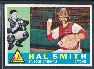 1960 Topps #84 HAL R. SMITH St. Louis Cardinals ~ FAIR to GOOD crease