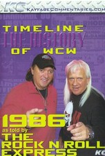 WCW Timeline 1986 Rock n Roll Express Four Horsemen Midnight Jim Cornette Flair 