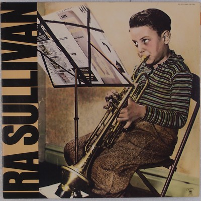 IRA SULLIVAN:  76 Horizon Post Bop Jazz Vinyl LP NM- w/  Joco Pastorious