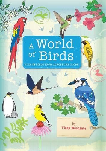 World Of Birds New Book, Vicky Woodgate, Hardback