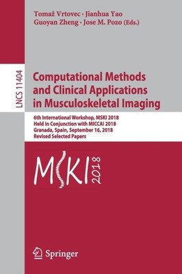 Vrtovec - Computational Methods and Clinical Applications in Musculosk - X555z