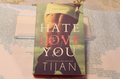 Hate to Love You by Tijan 2017 Entangled Paperback NEW