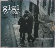 GIGI D'ALESSIO - Primo appuntamento - CDsingle sigillato