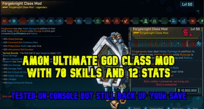 Borderlands 4 Amon Ultimate God Class Mod (Modded) 70 Skills 12 Stats