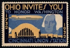 1932 US Poster Stamp Ohio Invites You Honor Washington Cincinnati Union Station