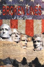 Broken Lines: A Nation Divided by Ra-Shon Eric Robinson Sr (English) Paperback B